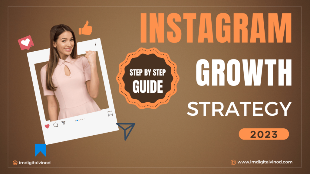 Instagram Growth Strategy in 2023