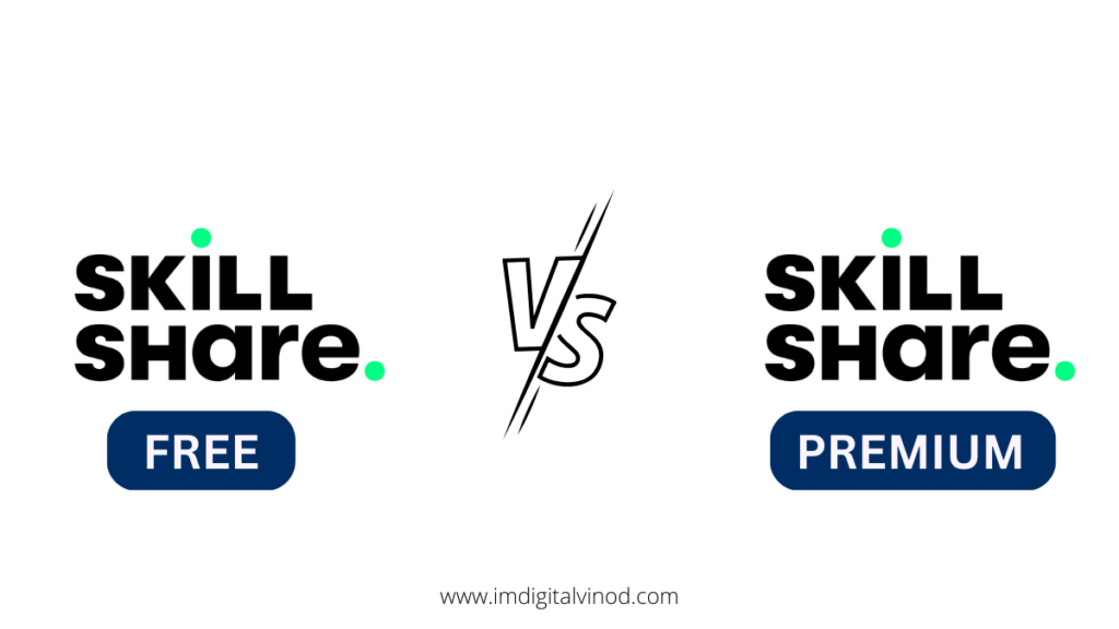 Skillshare Free vs Premium