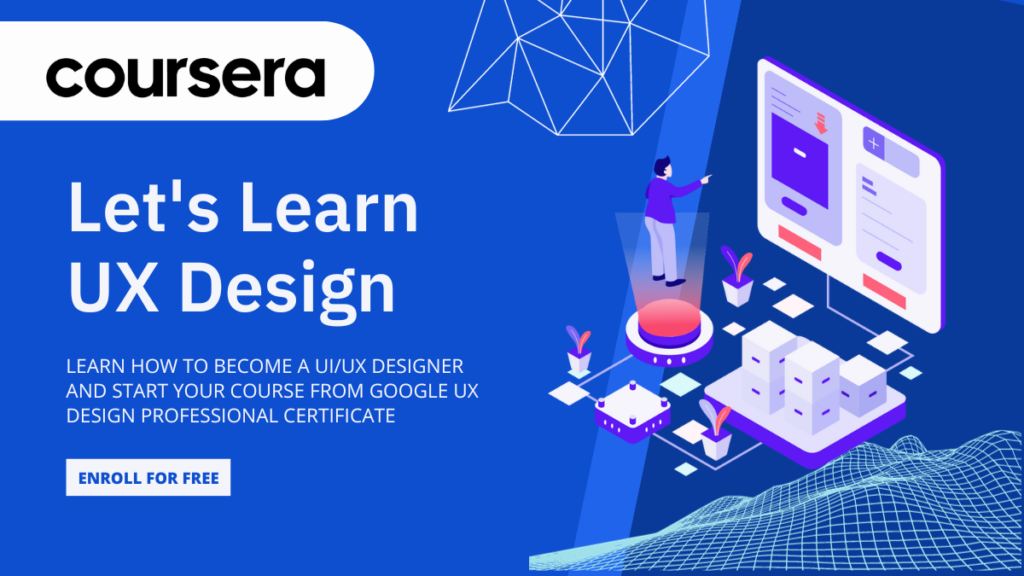 Google UX Design Professional Certificate