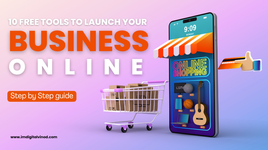 Free Tools to Launch Your Business