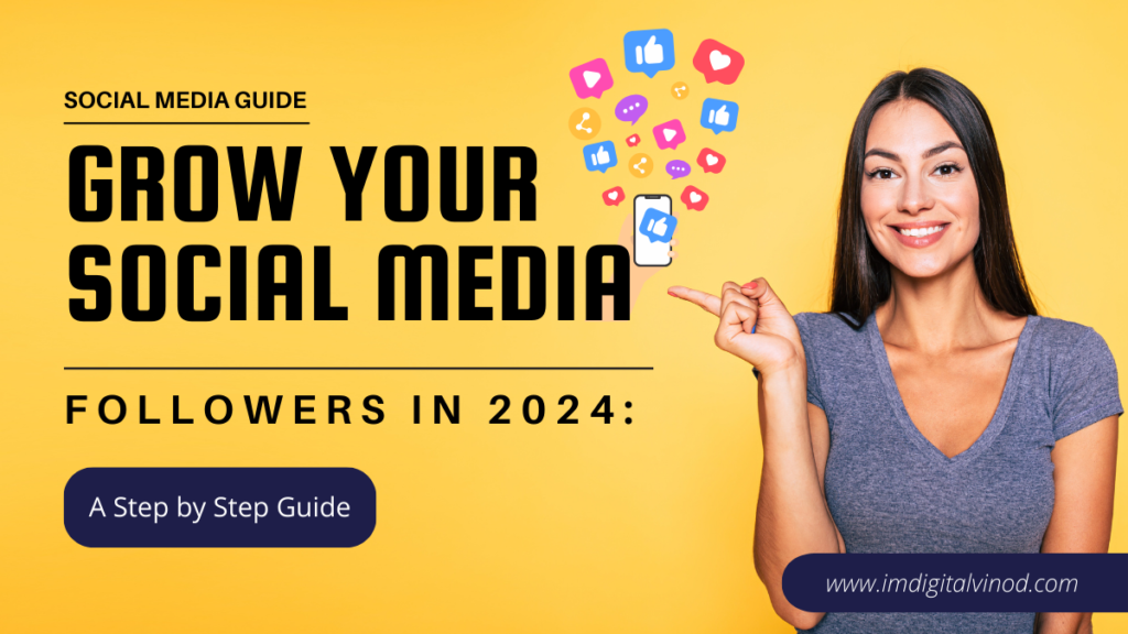 Learn How to Grow Your Social Media Followers