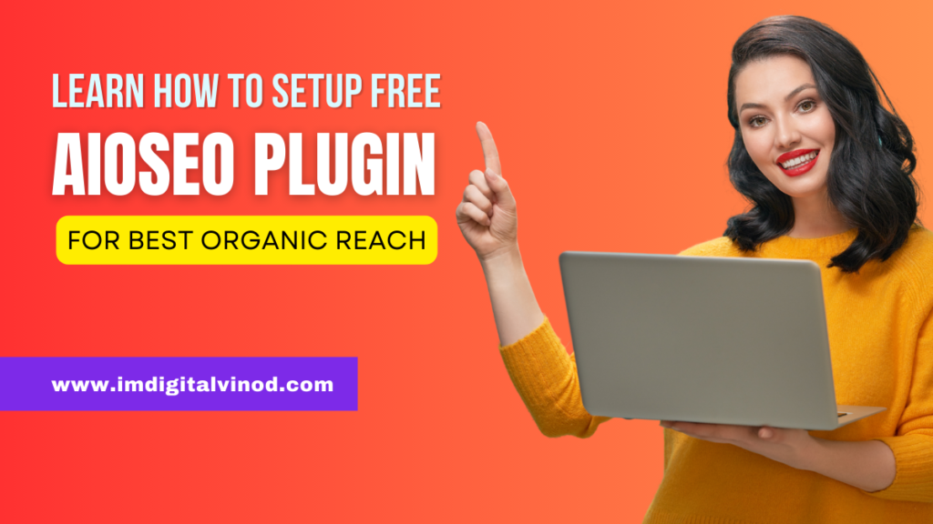 How to Setup Free AIOSEO Plugin