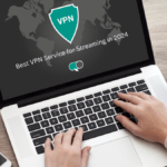 Best VPN for Streaming